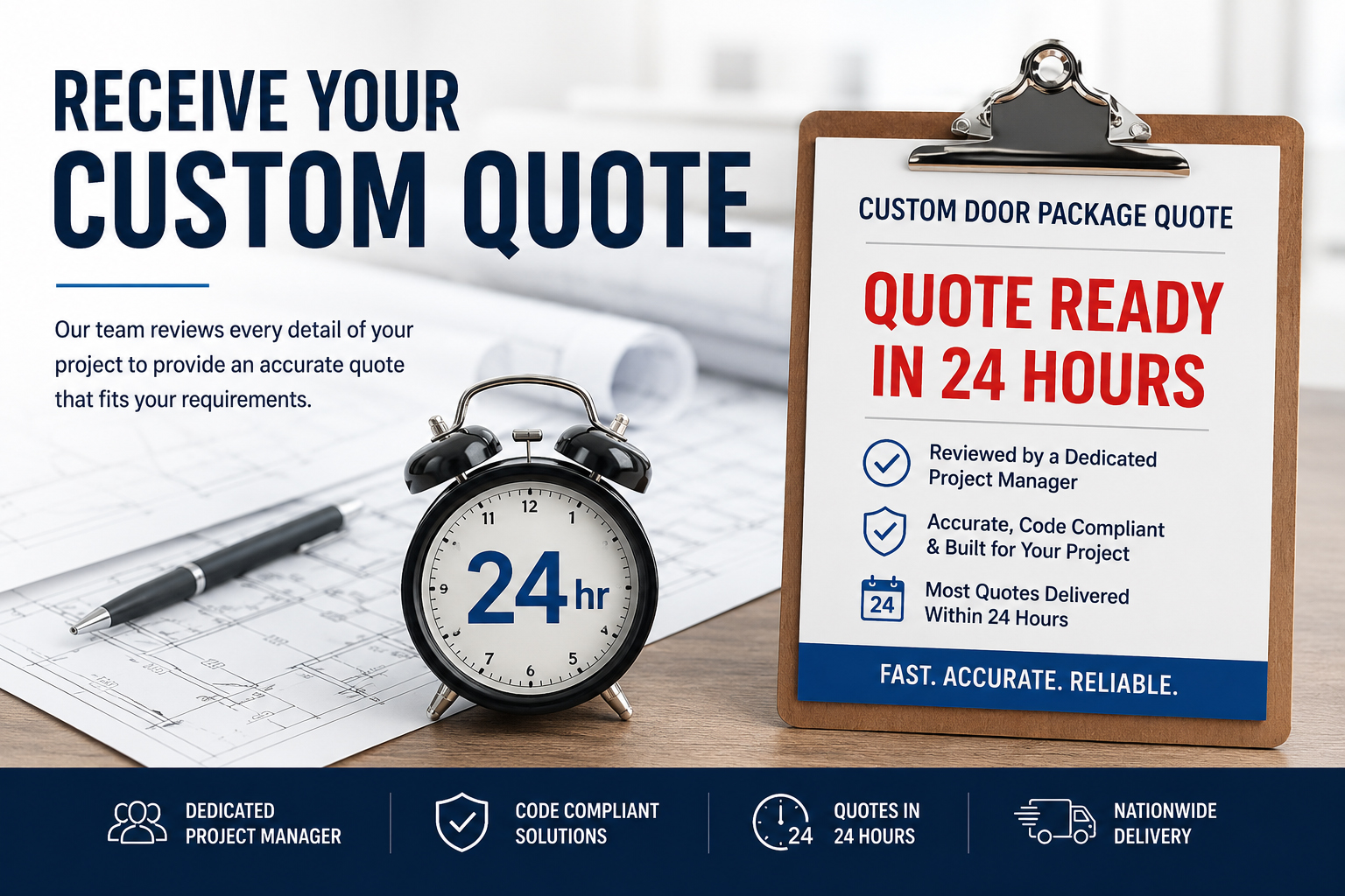 Receive Your Custom Quote